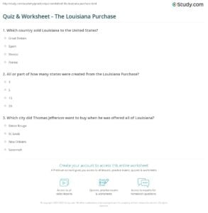 Quiz Worksheet The Louisiana Purchase Study