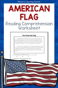 The American Flag Reading Comprehension Worksheet Mamas Learning Corner