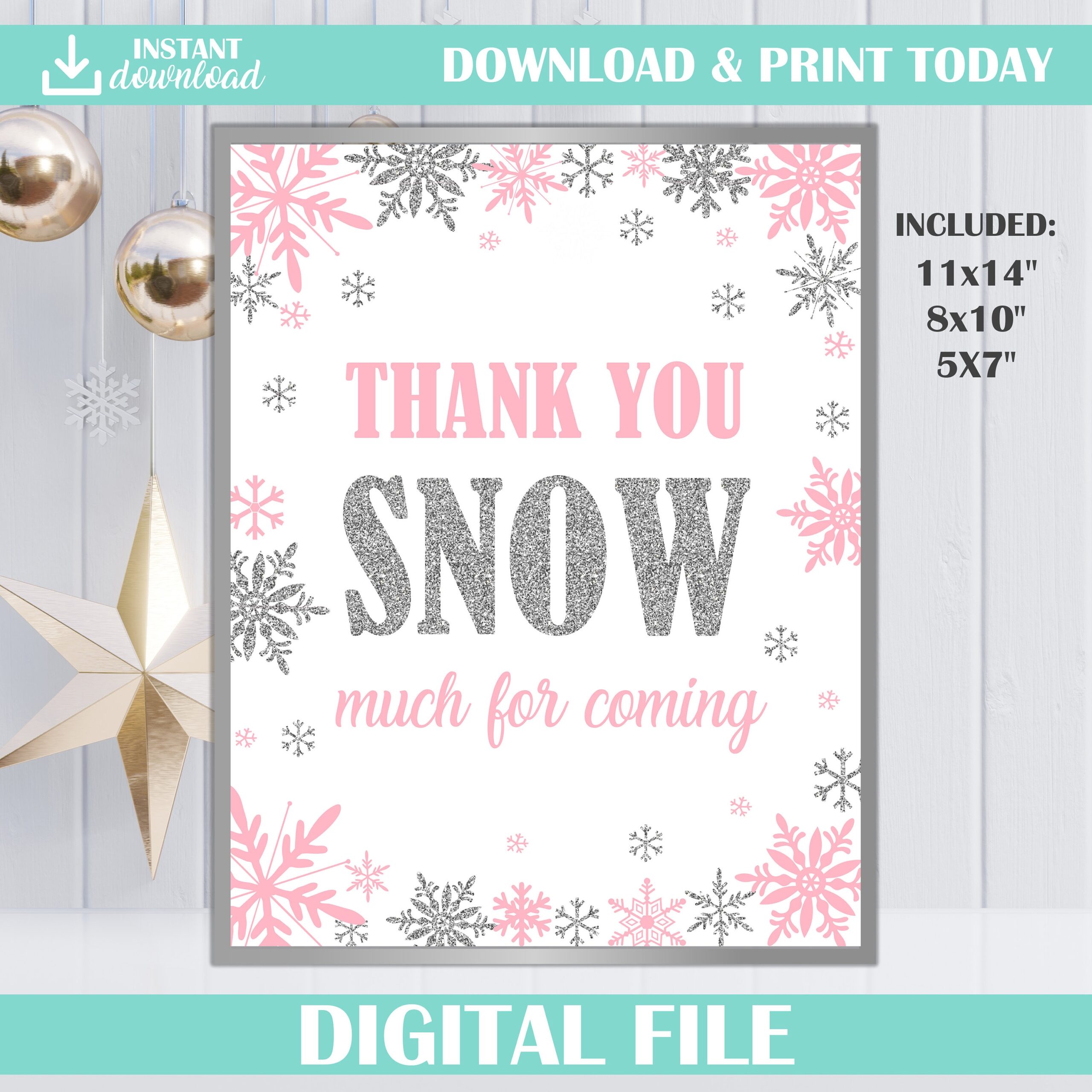Thank You Snow Much For Coming Free Printable
