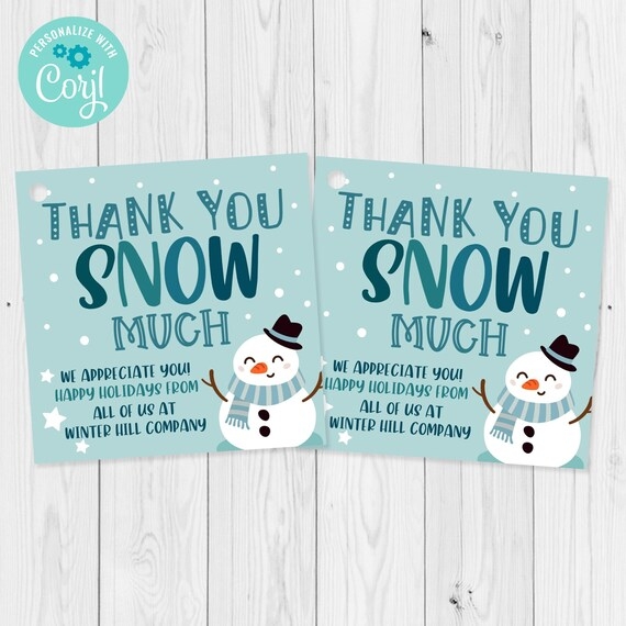 Thank You Snow Much Winter Gift Tag Template Teacher Etsy