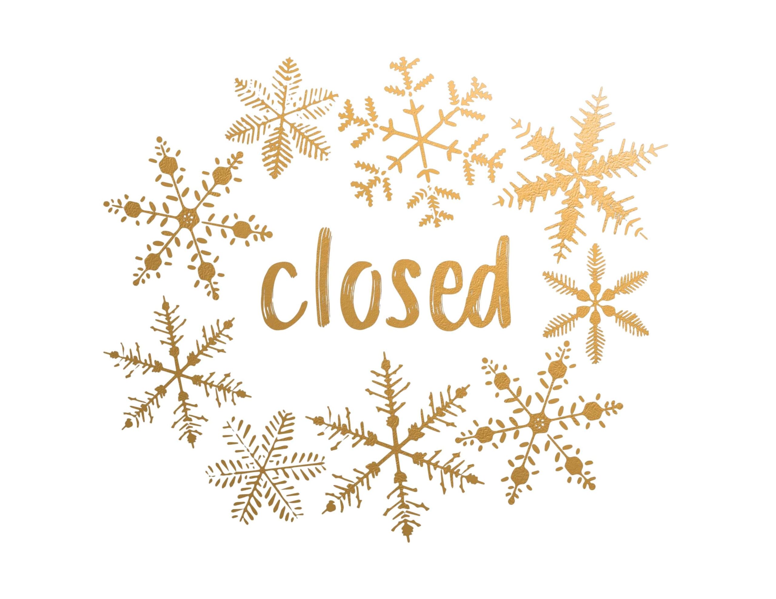 10 Free Printable Holiday Closed Signs For Your Business
