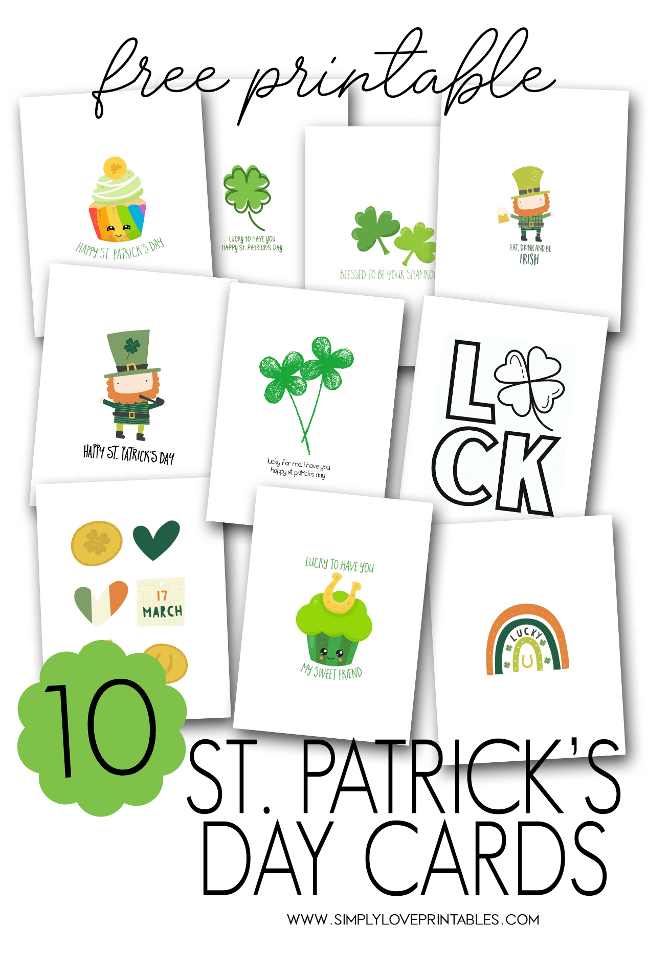 10 St Patrick 39 s Day Printable Cards Simply Love Printables