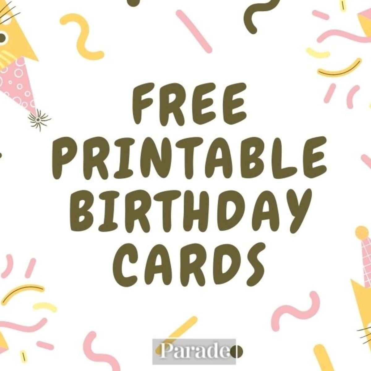 20 Free Printable Birthday Cards Parade Worksheets Library