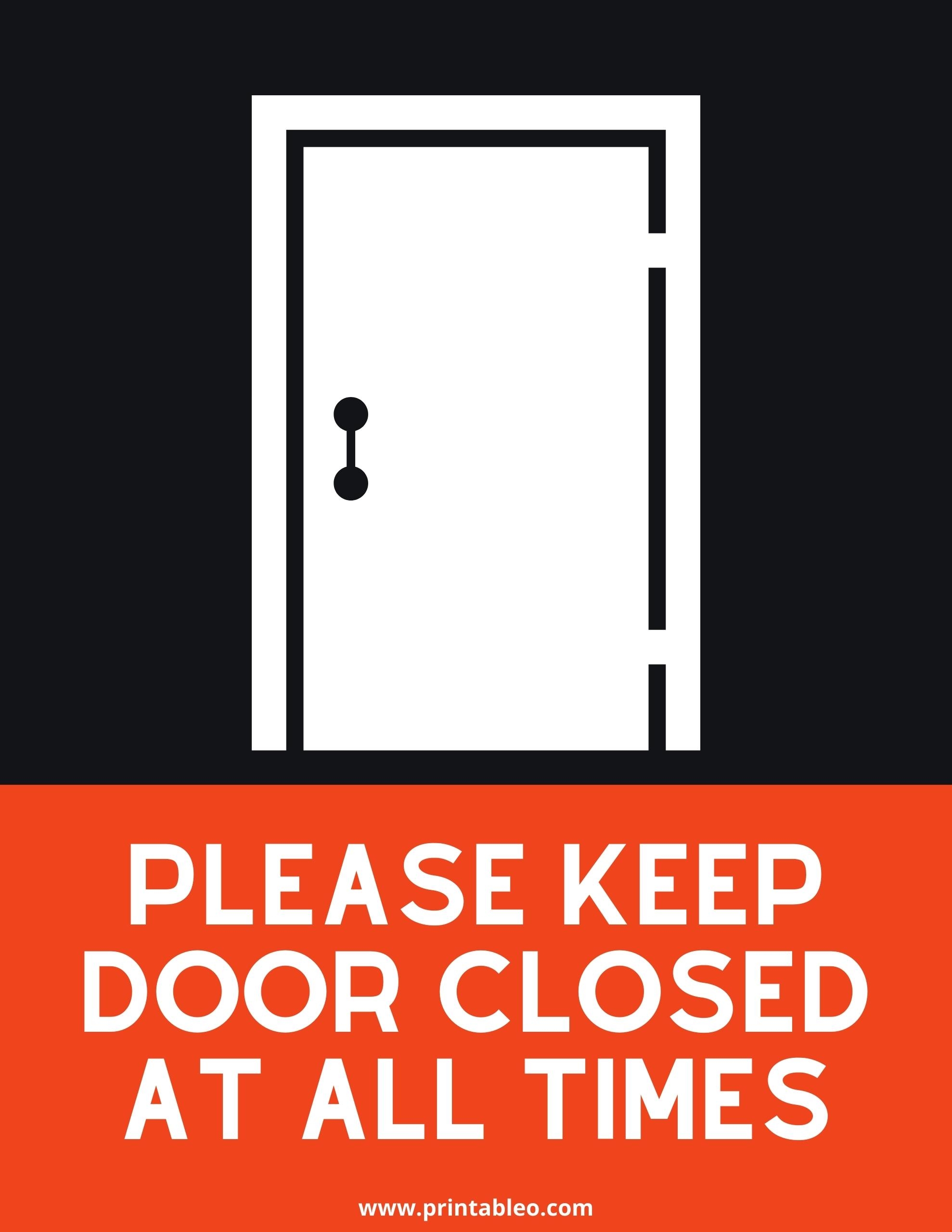 Please Keep Door Closed Sign Printable Free