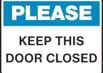 Please Keep Door Closed Sign Printable Free