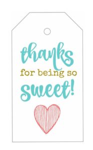 Afbeeldingsresultaat Voor Thanks For Being So Sweet Printable Teacher