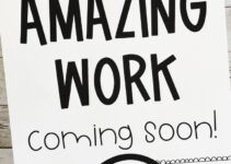 Amazing Work Coming Soon Free Printable