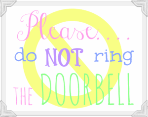 Do Not Ring Doorbell Sign Printable Free Printable Templates Your Go