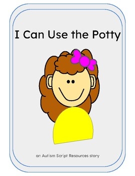 FREE Potty Training Social Story Girl 1 By Autism Script Resources