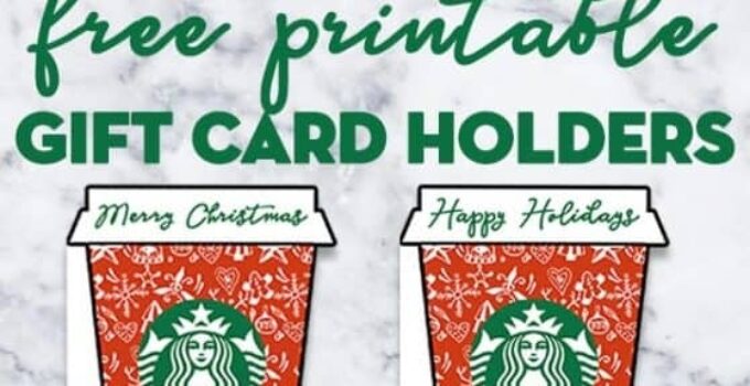 Free Printable Starbucks Gift Card Holder