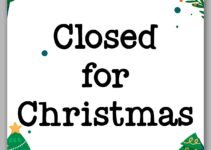 Free Printable Closed For Christmas Sign