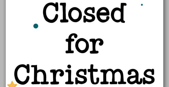 Free Printable Closed For Christmas Sign