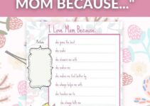 I Love My Mom Because Free Printable