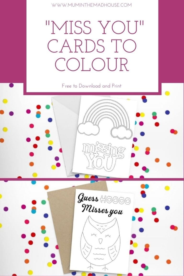 Free Printable quot Miss You quot Cards To Colour Mum In The Madhouse