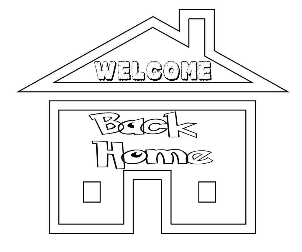 Free Printable Welcome Home Coloring Pages