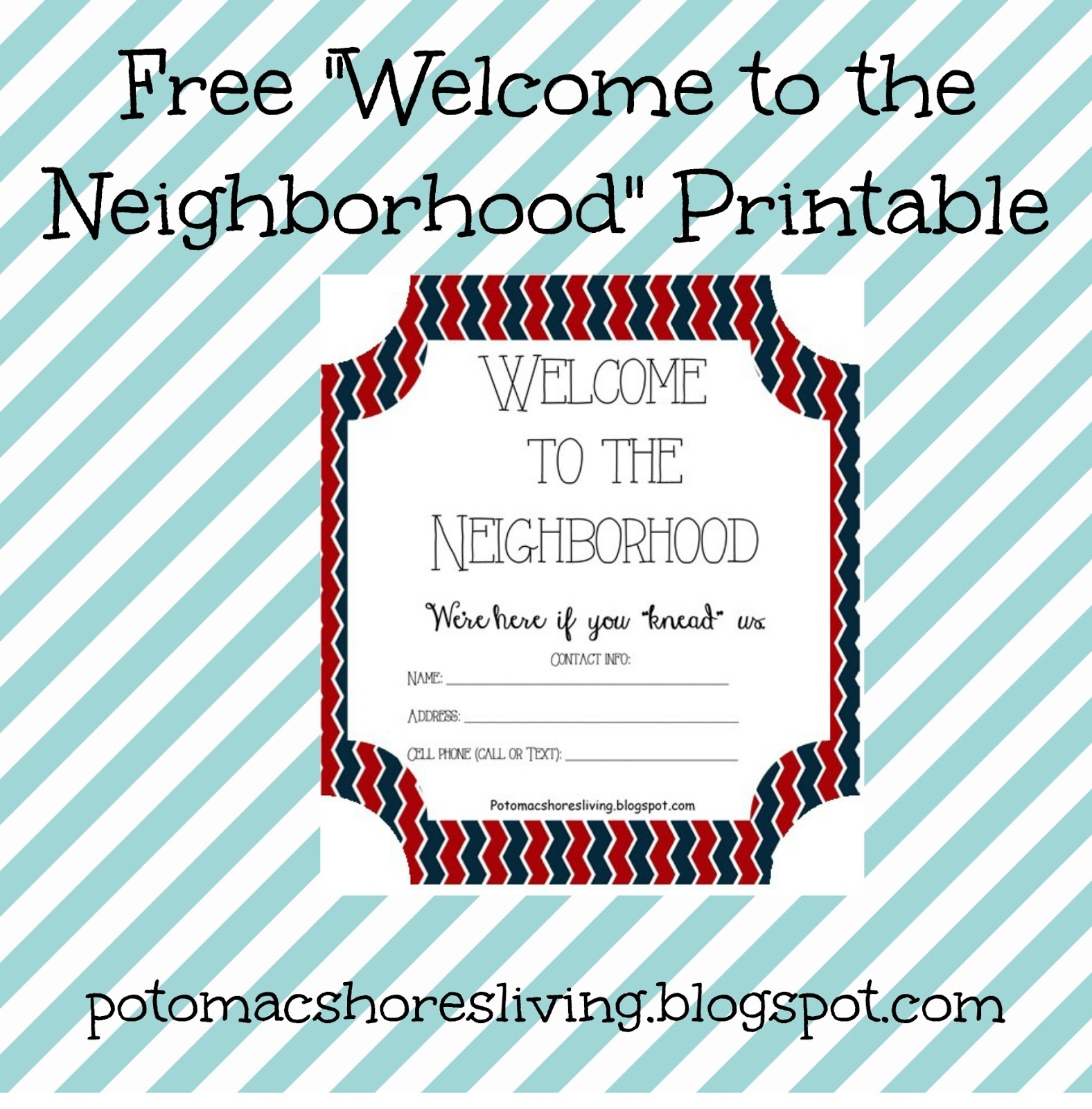 Welcome To The Neighborhood Free Printable
