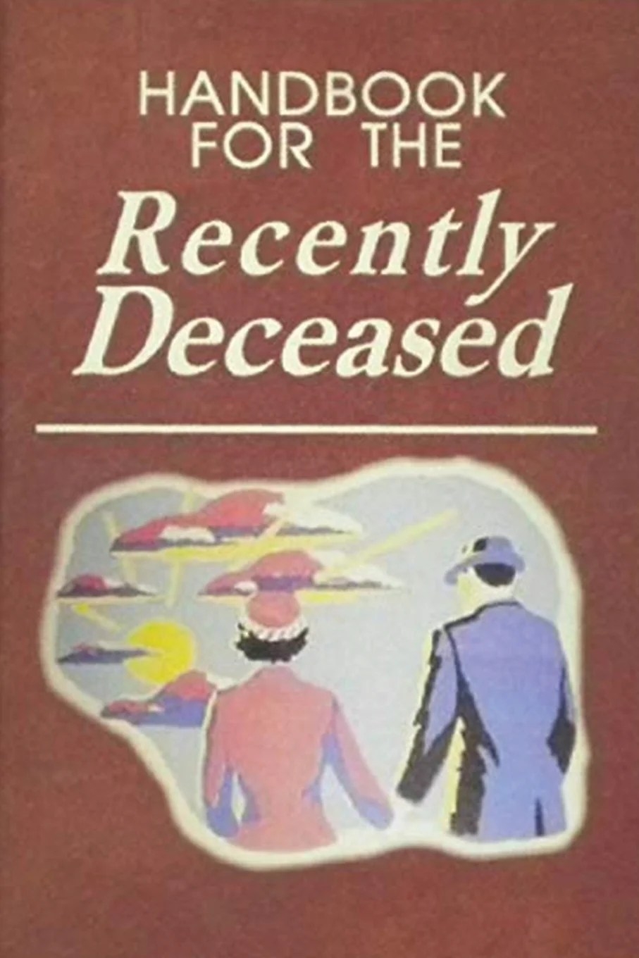 Handbook For The Recently Deceased Free Printable Web Handbook For The 