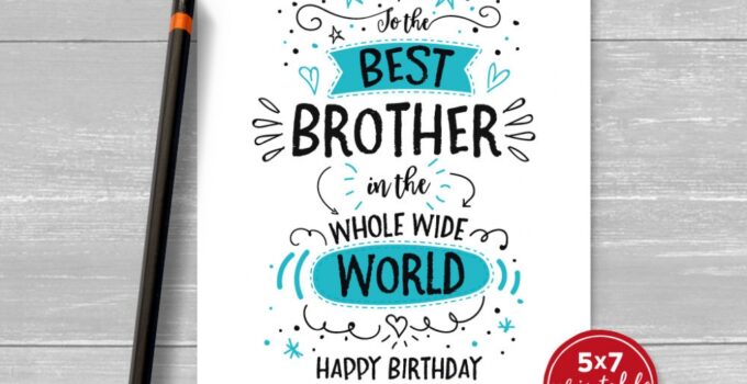 Free Printable Birthday Card For Brother