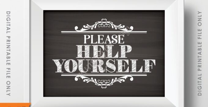 Please Help Yourself Sign Free Printable