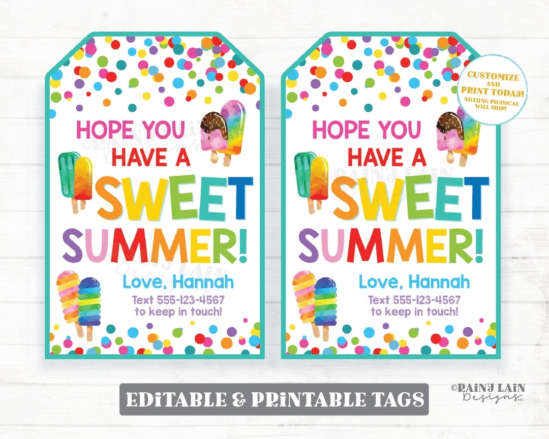 Hope You Have A Sweet Summer Tags Keep In Touch Student Gift Classmate 