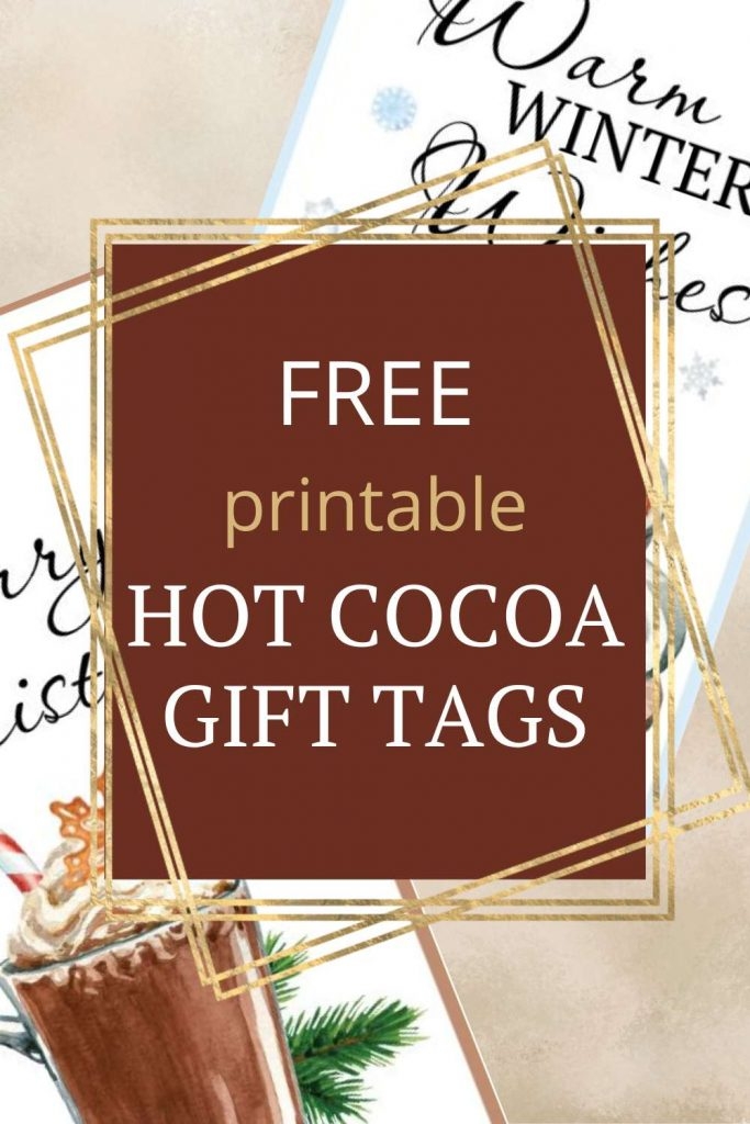 Hot Cocoa Gift Tags Free Printable