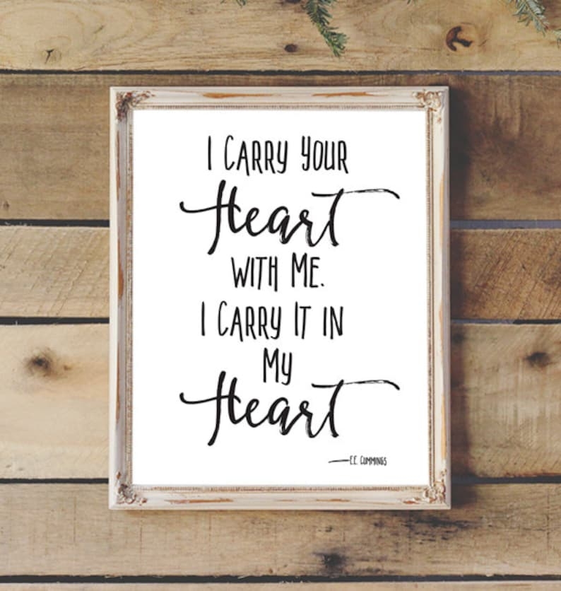 I Carry Your Heart Free Printable