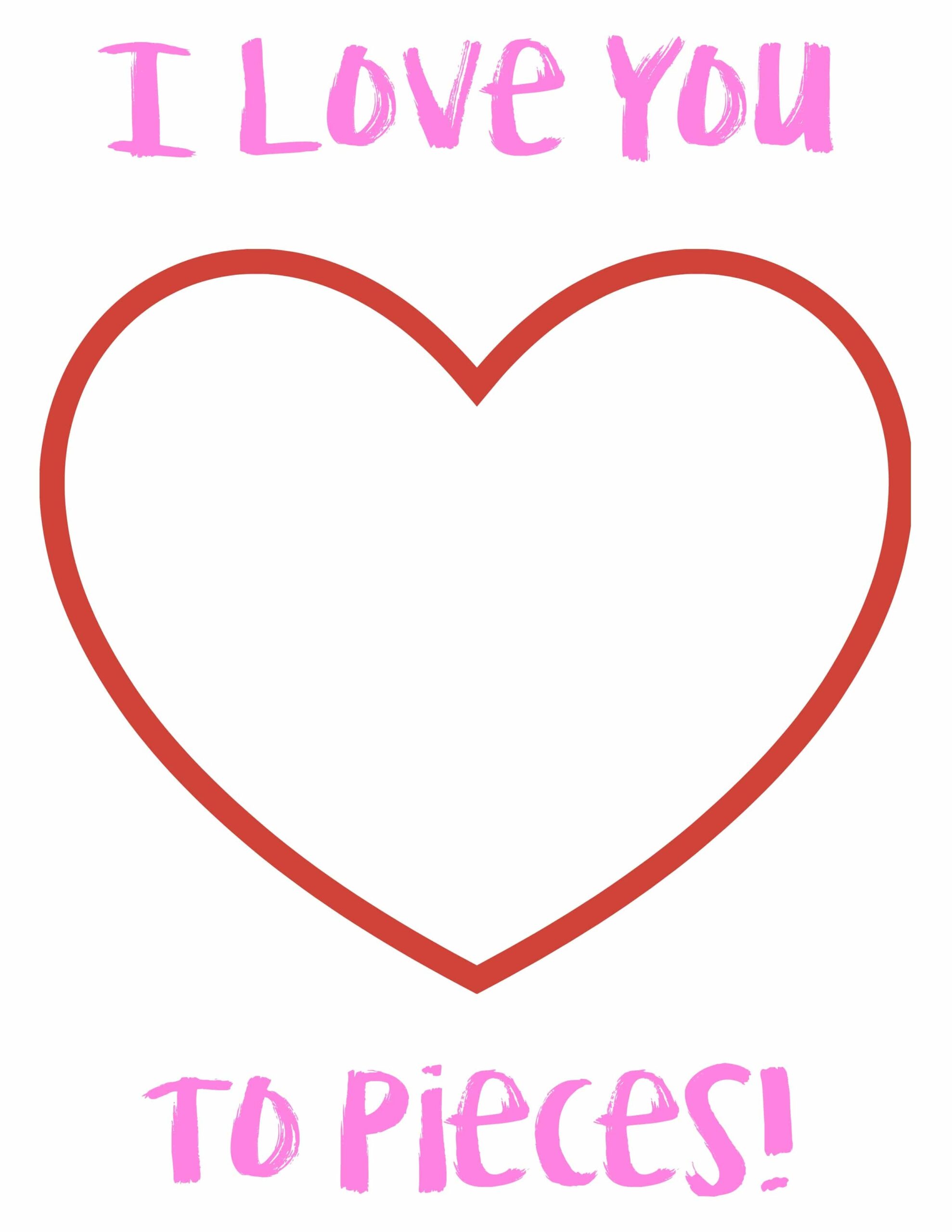 I Love You To Pieces Free Printable