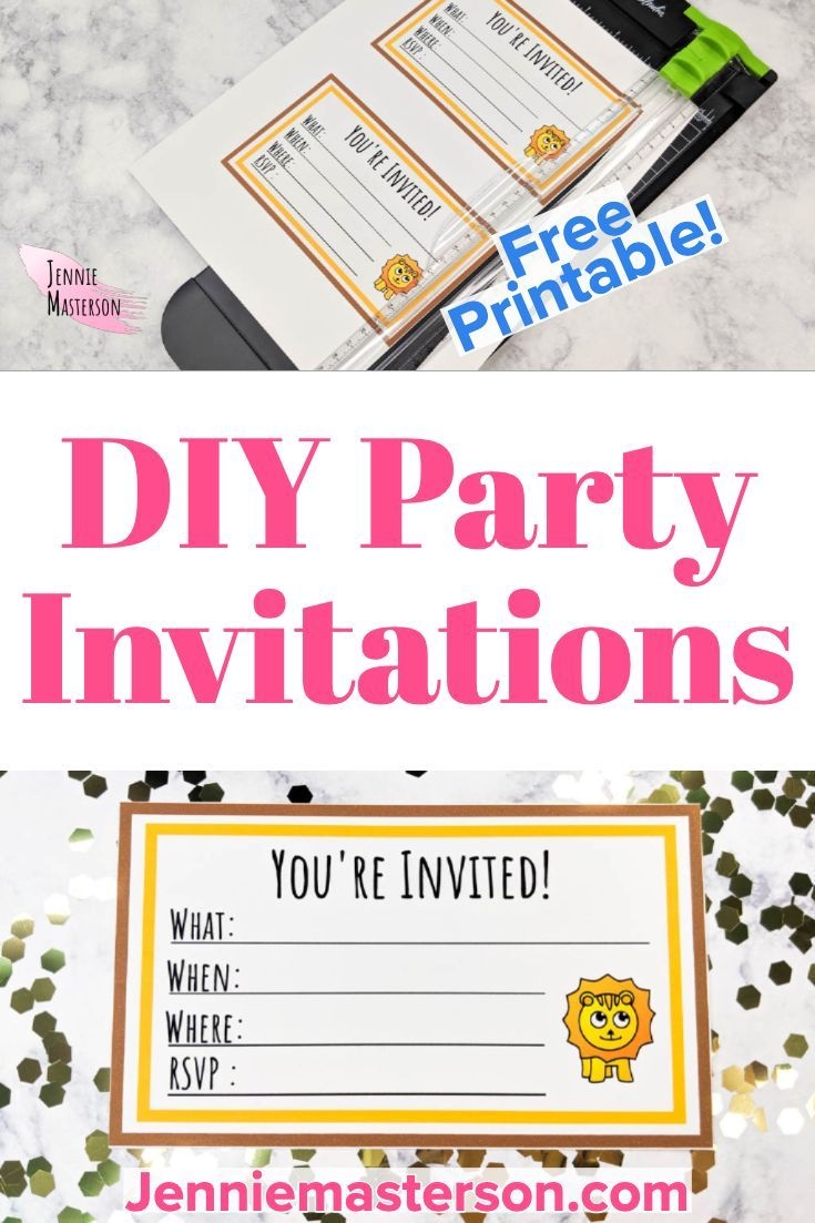 Make Your Own Party Invitations With A Free Printable Print Your Own 