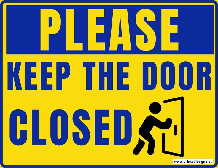 Please Keep Door Closed Sign Printable Free Dev onallcylinders