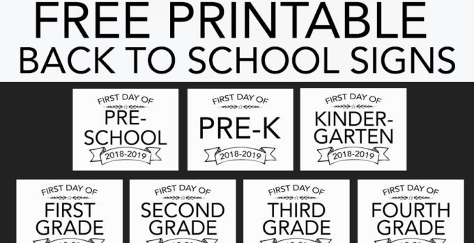 Free Back To School Printable Signs
