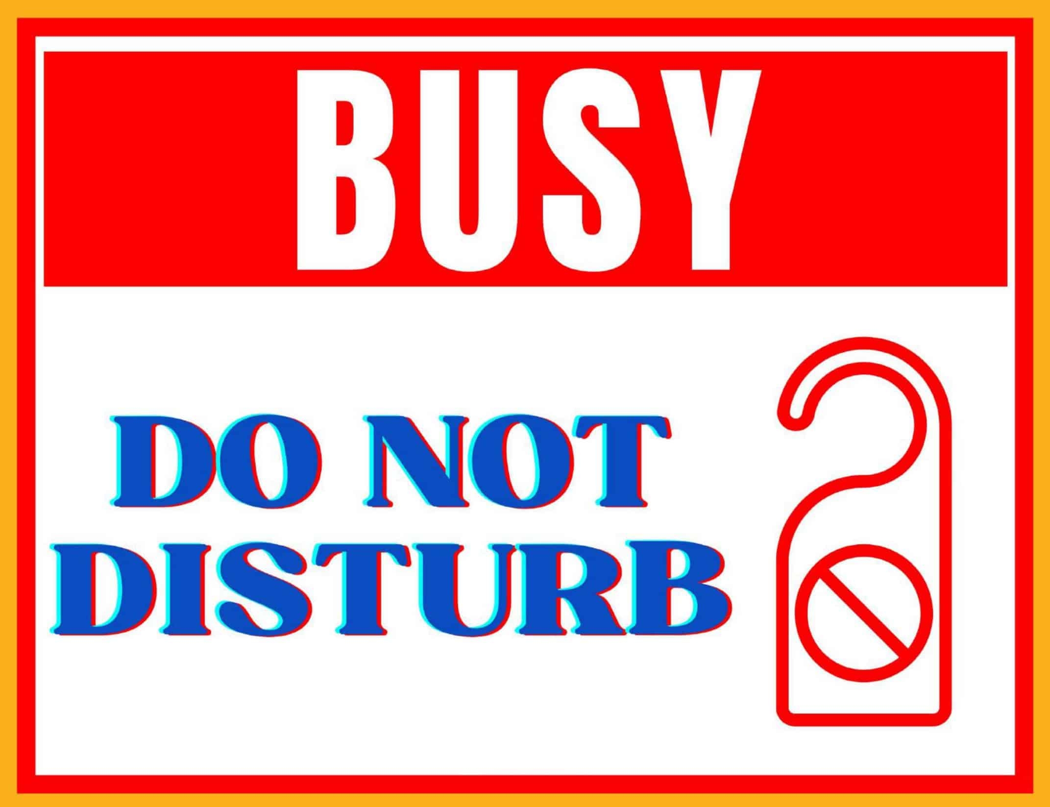 Printable Do Not Disturb Signs Printable Free Templates
