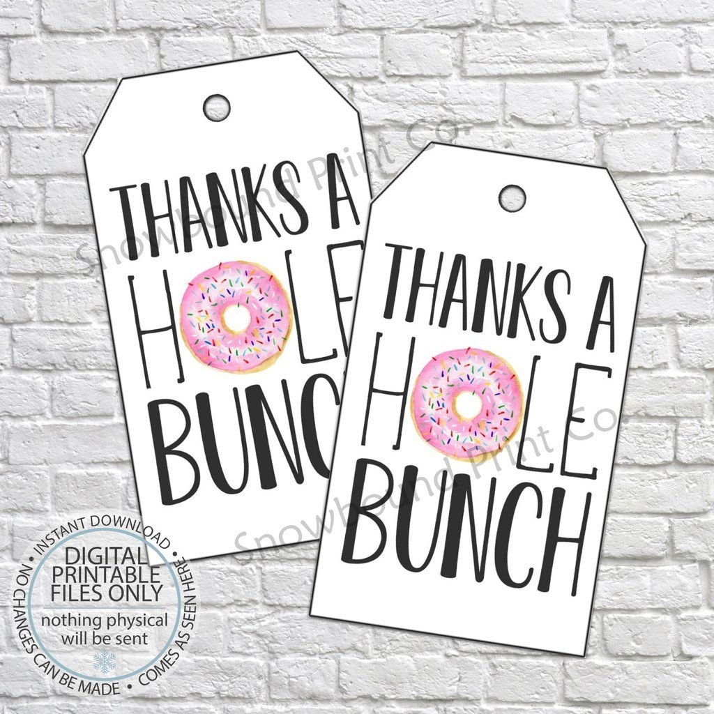 PRINTABLE Thanks A Hole Bunch Tag Pink Donuts Donut Gifts Donut 