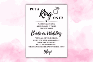 Put A Ring On It Bridal Shower Game Free Printable Sign For The Spark