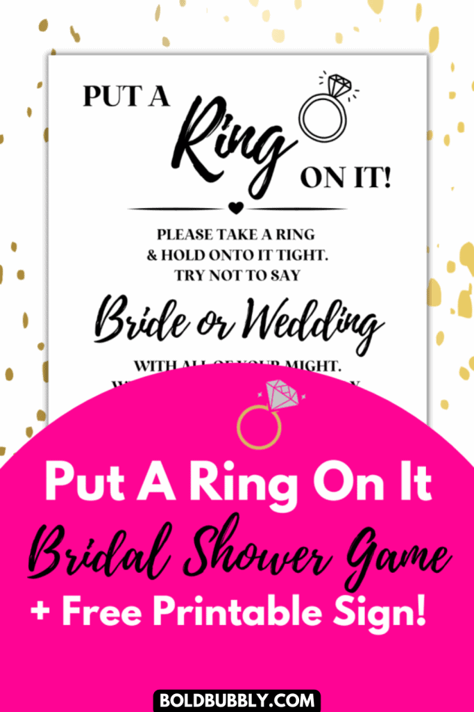 Put A Ring On It Bridal Shower Game Free Printable Sign For The Spark