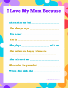 quot I Love My Mom Because quot Free Printable For Kids