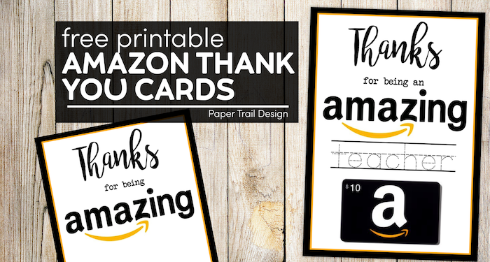 Teacher Appreciation Amazon Card Paper Trail Design