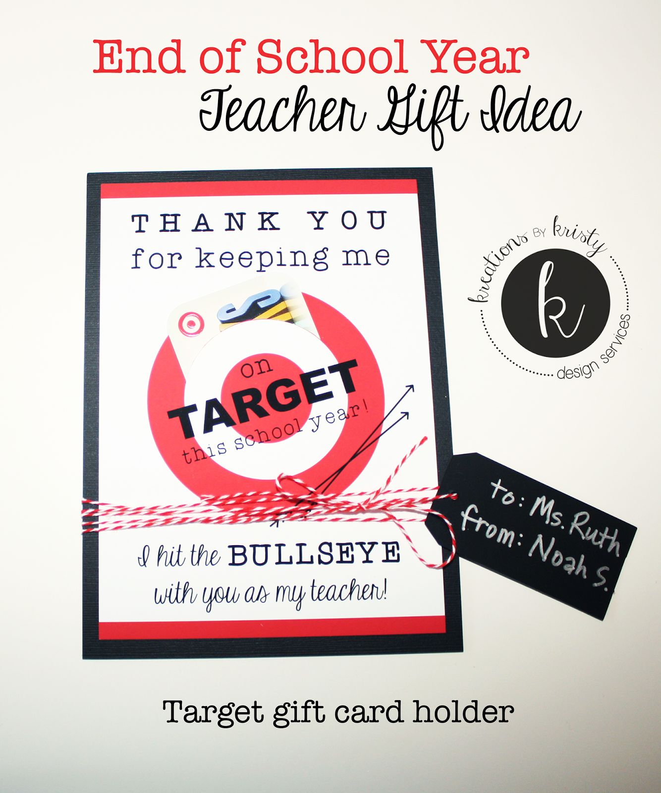 Teacher Gift Idea Target Gift Card Holder free Printable Kreations 