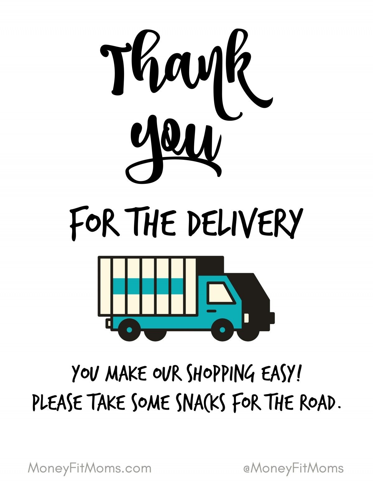 Thank You Delivery Drivers Sign Free Printable 