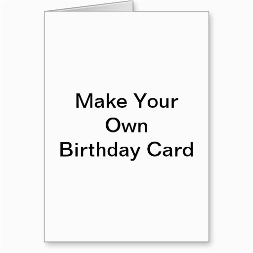 Make Your Own Birthday Card Free Printable
