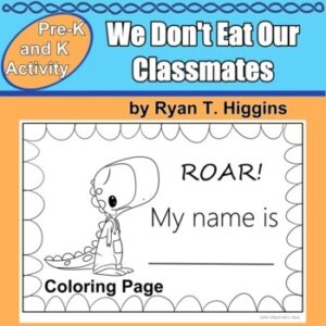 We Don 39 t Eat Our Classmates My Name Is Coloring Page TpT