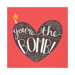 You 39 re The Bomb Valentine Free Printable