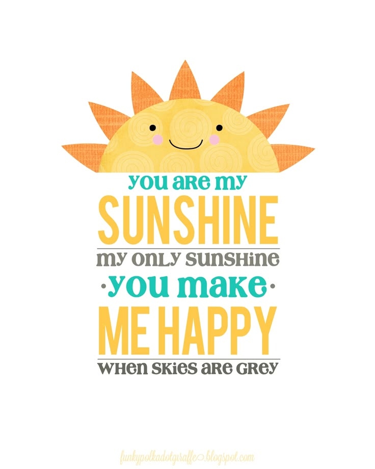 You Are My Sunshine Free Printable